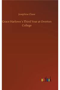 Grace Harlowe´s Third Year at Overton College