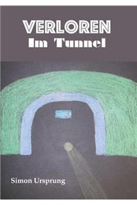 Verloren Im Tunnel