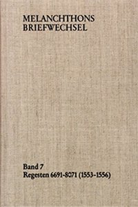 Melanchthons Briefwechsel / Band 7