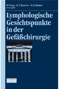 Lymphologische Gesichtspunkte in Der Gefäßchirurgie