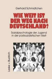 Wie Weit Ist Der Weg Nach Deutschland?
