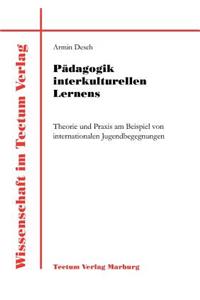 Pädagogik interkulturellen Lernens