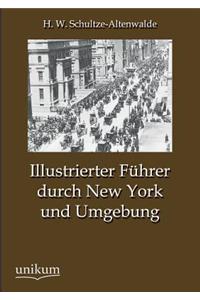 Illustrierter Führer durch New York und Umgebung