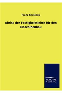 Abriss Der Festigkeitslehre Fur Den Maschinenbau