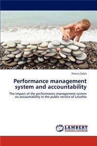 Performance Management System and Accountability