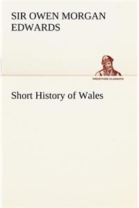 Short History of Wales