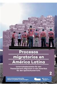Procesos migratorios en América Latina