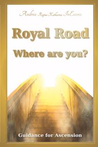 Royal Road - Where Are You?
