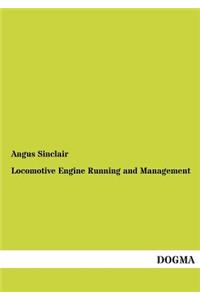 Locomotive Engine Running and Management