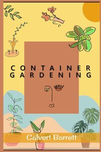 Container Gardening
