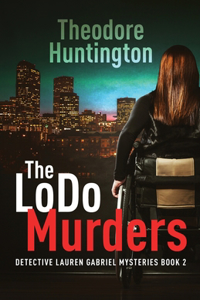 LoDo Murders