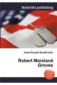 Robert Marsland Groves