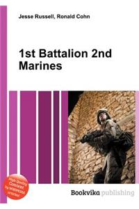 1st Battalion 2nd Marines