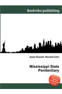 Mississippi State Penitentiary