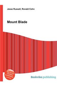 Mount Blade