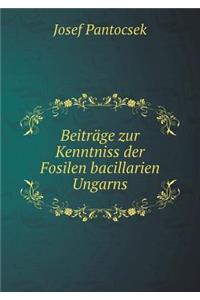 Beiträge Zur Kenntniss Der Fosilen Bacillarien Ungarns