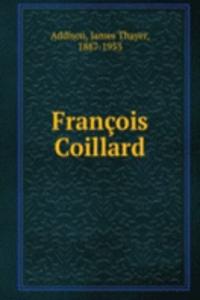 FRAN  OIS COILLARD
