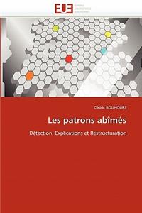 Les Patrons Ab?m?s