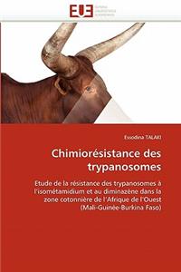 Chimior�sistance Des Trypanosomes