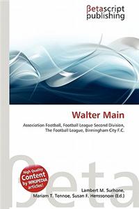 Walter Main