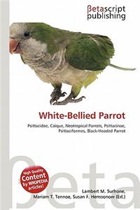 White-Bellied Parrot