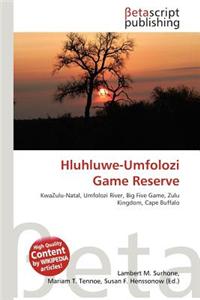 Hluhluwe-Umfolozi Game Reserve