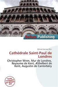 Cath Drale Saint-Paul de Londres