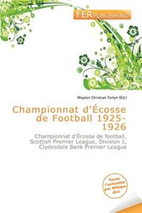 Championnat D' Cosse de Football 1925-1926