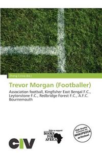 Trevor Morgan (Footballer)