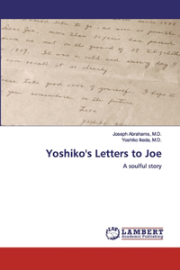 Yoshiko's Letters to Joe