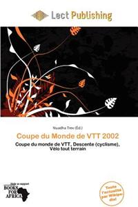 Coupe Du Monde de Vtt 2002