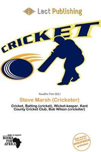 Steve Marsh (Cricketer)