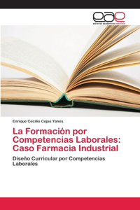 La Formación por Competencias Laborales