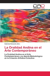 La Oralidad Andina en el Arte Contemporáneo
