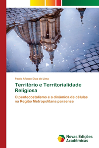 Território e Territorialidade Religiosa