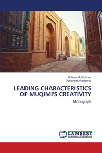 Leading Characteristics of Muqimi's Creativity