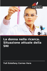 donna nella ricerca. Situazione attuale della SNI