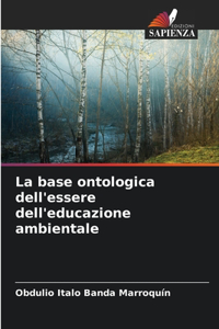 base ontologica dell'essere dell'educazione ambientale