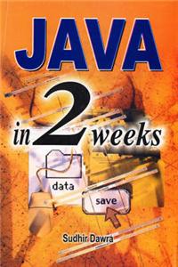 JAVA in Two Weeks