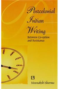 Postcolonial Indian Writing