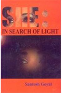 She in Search of Light