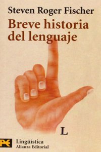 Breve Historia Del Lenguaje / Brief History of Language (El Libro De Bolsillo-Humanidades)