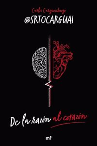 De la razon al corazon