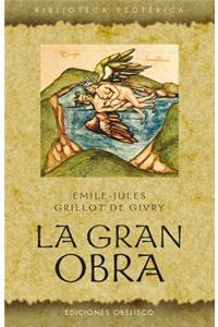 La Gran Obra