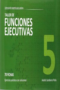 Taller de funciones ejecutivas, nivel 5
