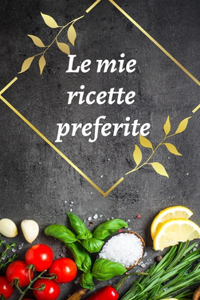 Le mie ricette preferite