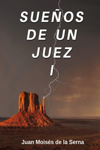 Sueños De Un Juez I