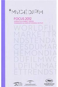 Focus 2012 - World Film Market Trends