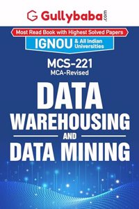 Gullybaba IGNOU MCA (Revised) 2nd Sem MCS-221 Data Warehousing and Data Mining in English