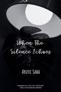 When The Silence Echoes